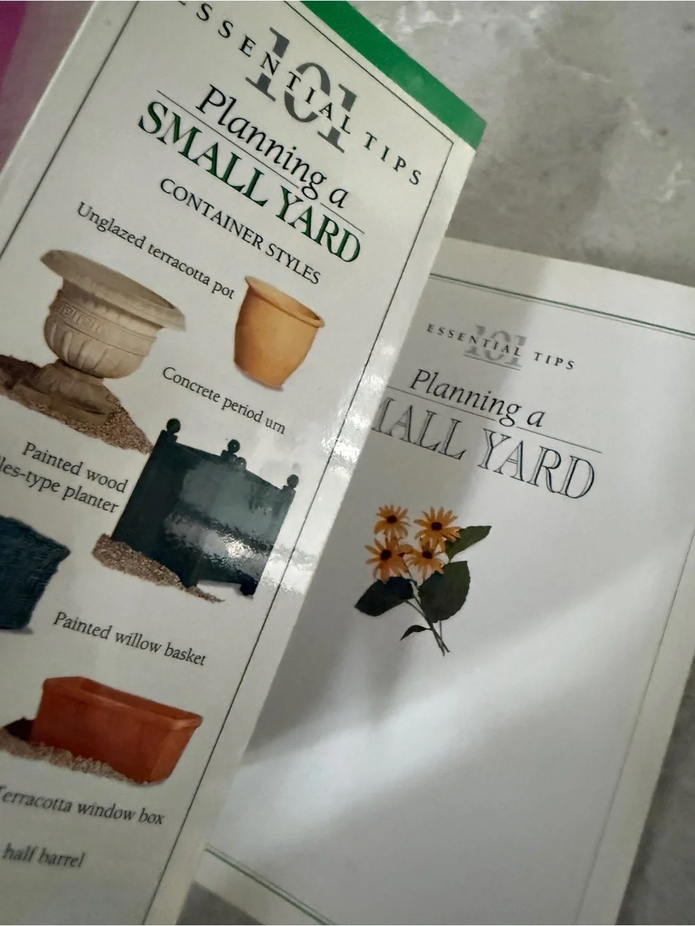 First edition 101 Essential Tips Planning a Small Yard - Green gardening book